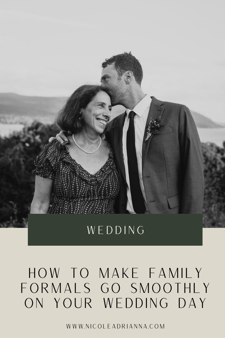 Family formals wedding day planning tips
